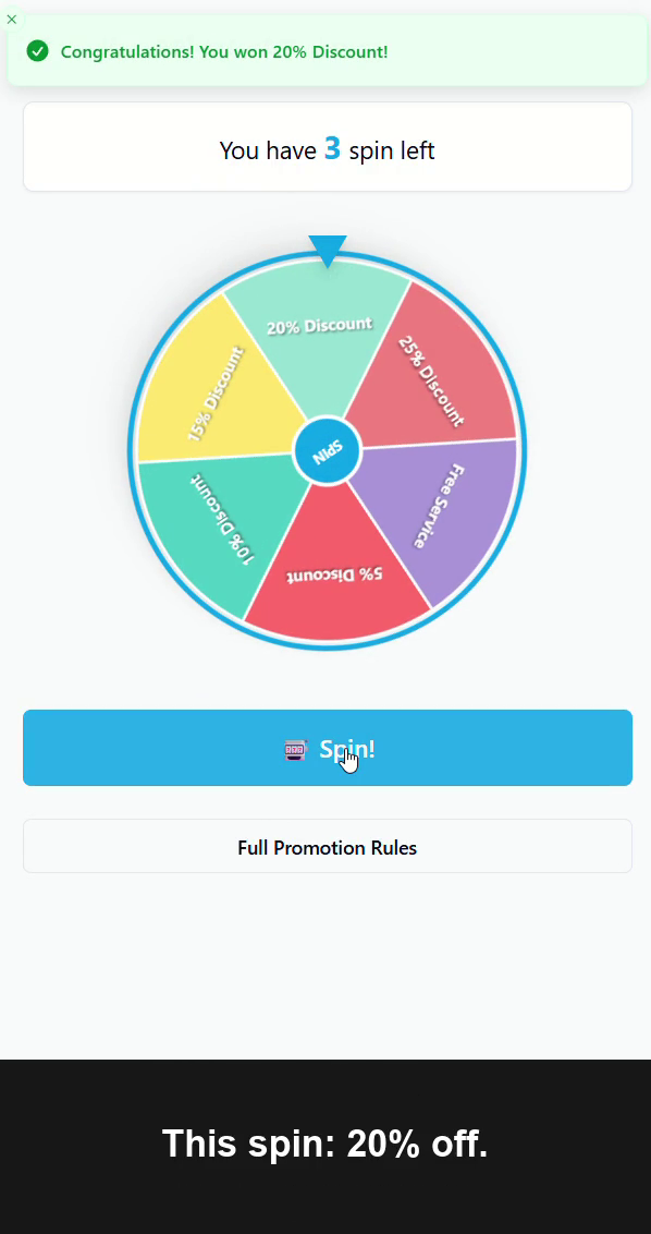 Actual customer prize-wheel result showing a 20 percent discount and three spins remaining.